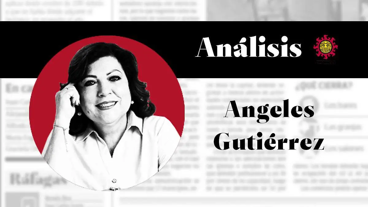 opinión 2022 angeles gutiérrez